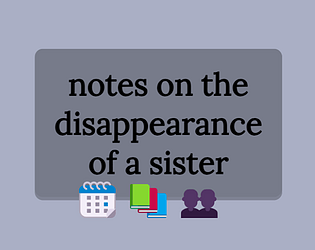 notes on the disappearance of a sister